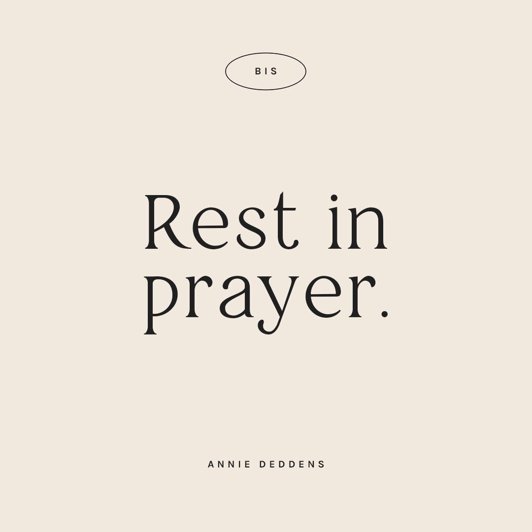 Receiving Rest in Prayer