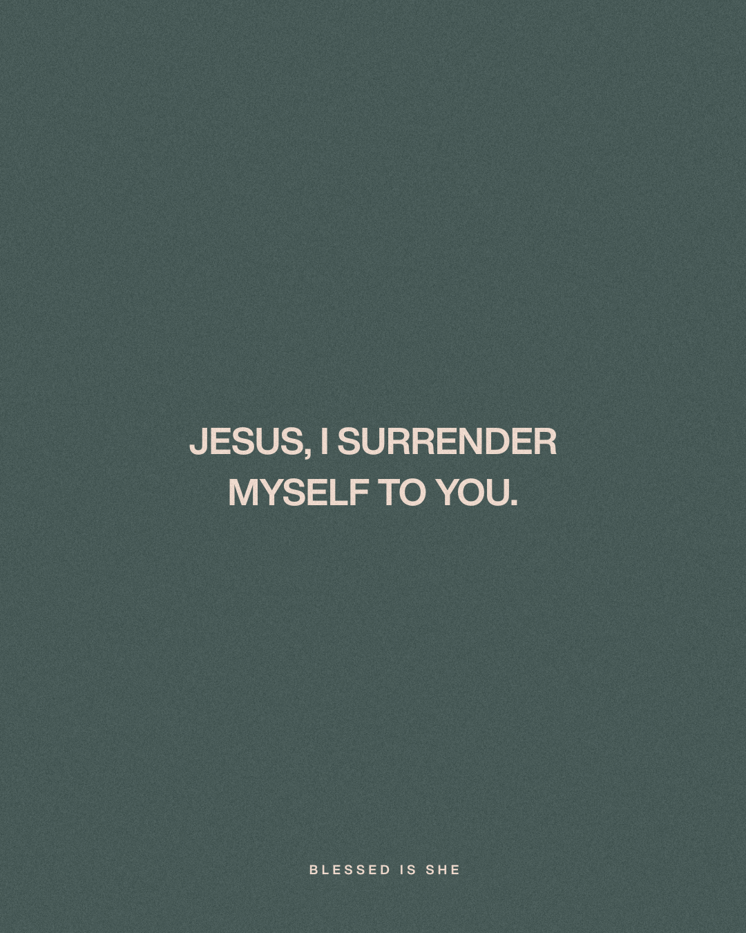 Into Your Hands, Lord