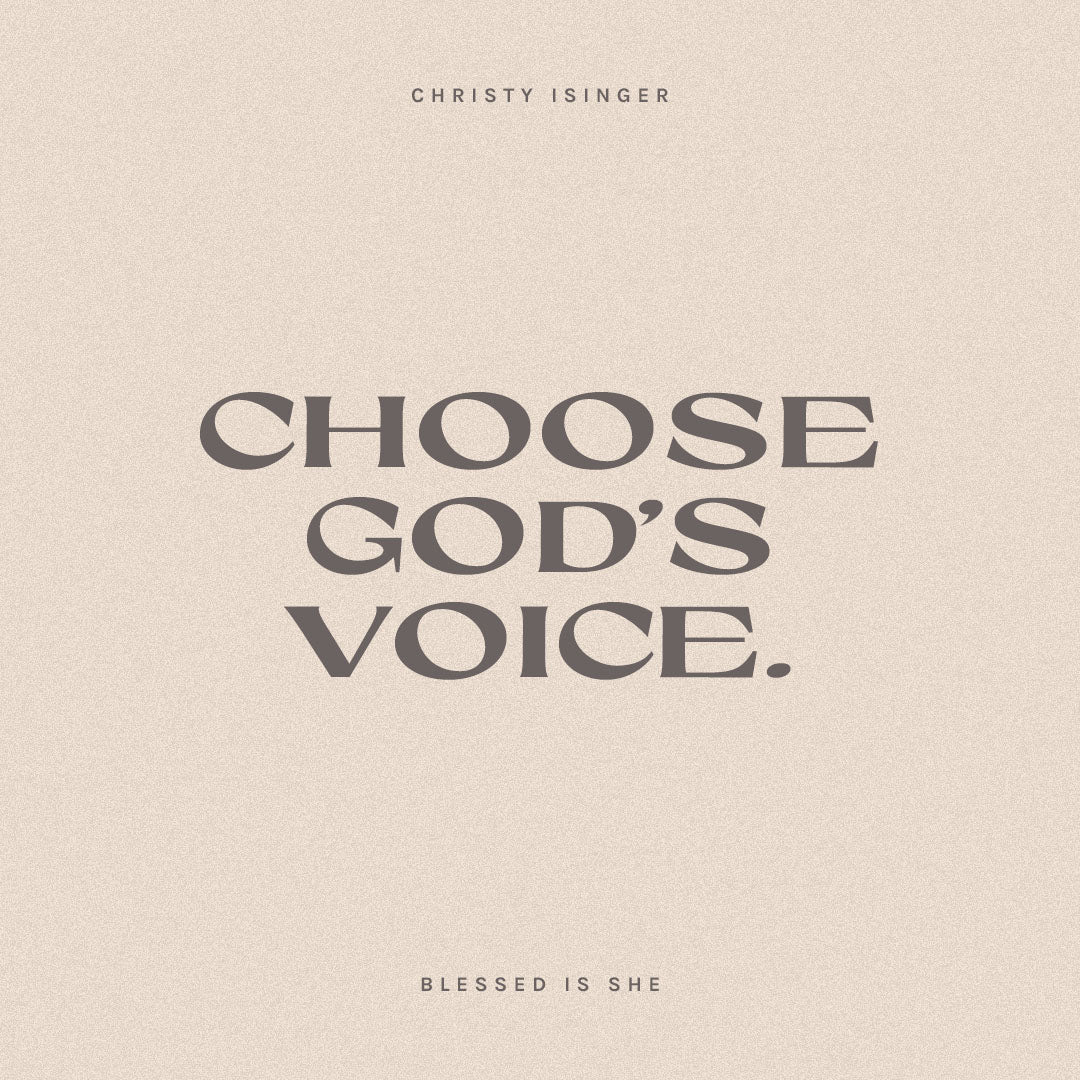 Choose God's Voice First