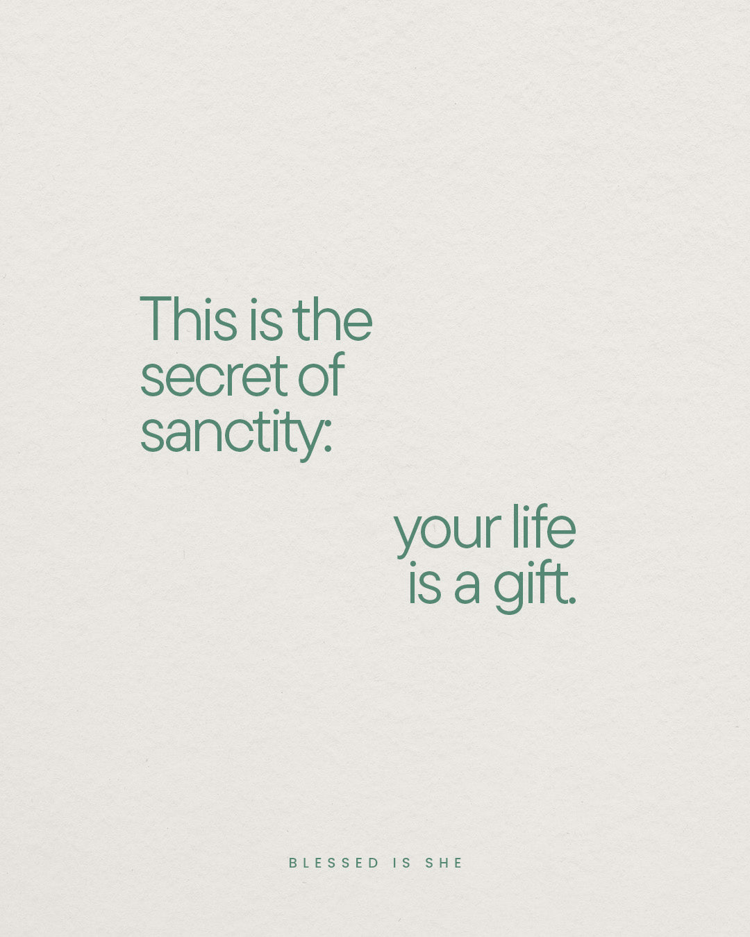 Your Life is a Gift