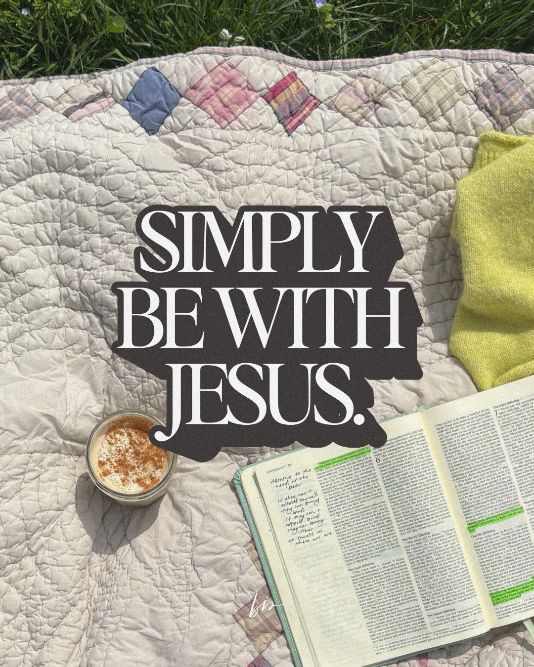 Simply Be with Jesus