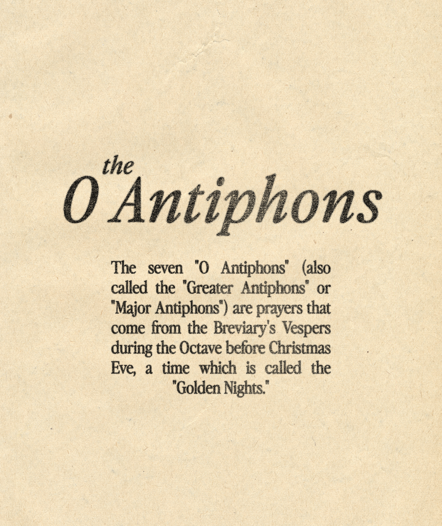 O Antiphons: A Special Way to Pray During the Last Week of Advent