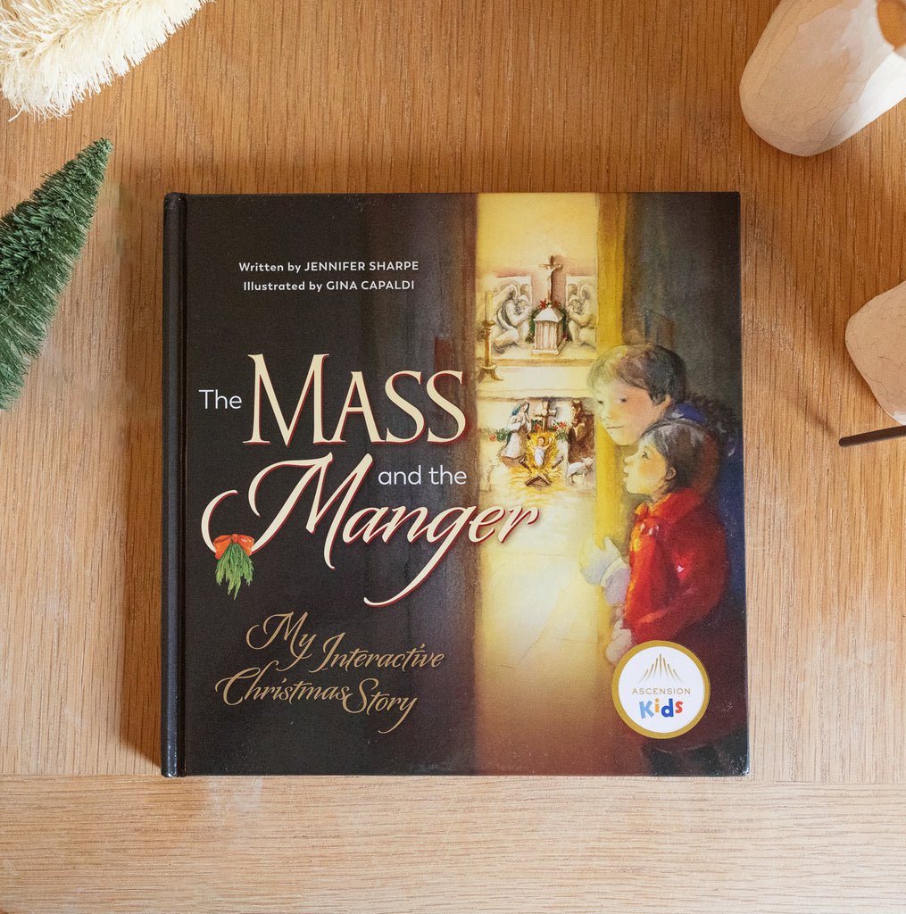 From the Manger to the Mass: Advent Preparation for Kids