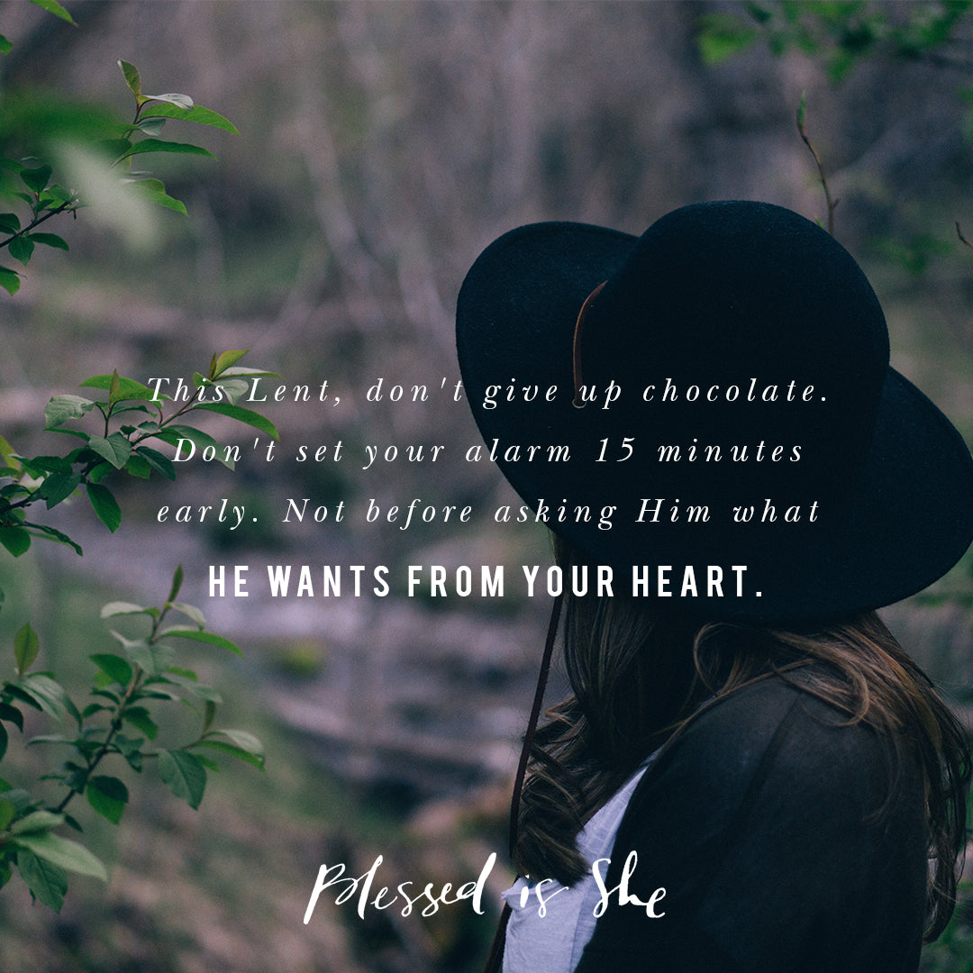 God Wants Your Heart for Lent