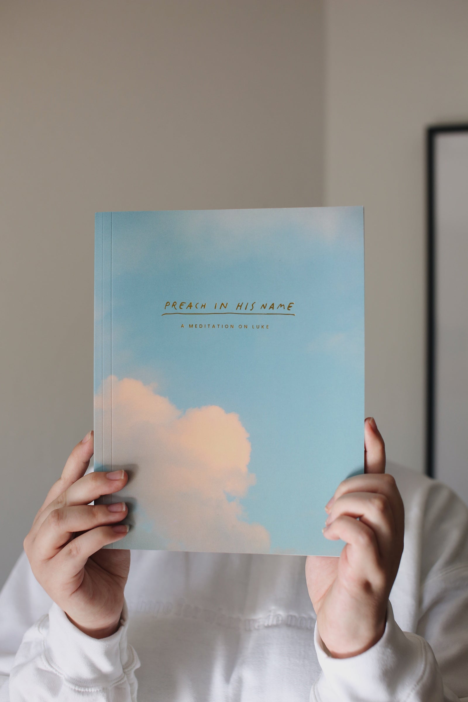 Lessons and Love Notes From Luke’s Gospel to Our Feminine Hearts