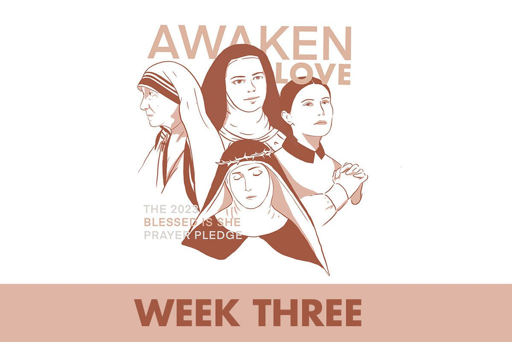 Awaken Love: The 2023 Prayer Pledge // Day 16 - Blessed Is She