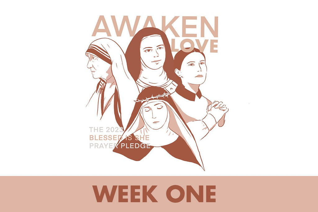Awaken Love: The 2023 Prayer Pledge // Day 2 - Blessed Is She