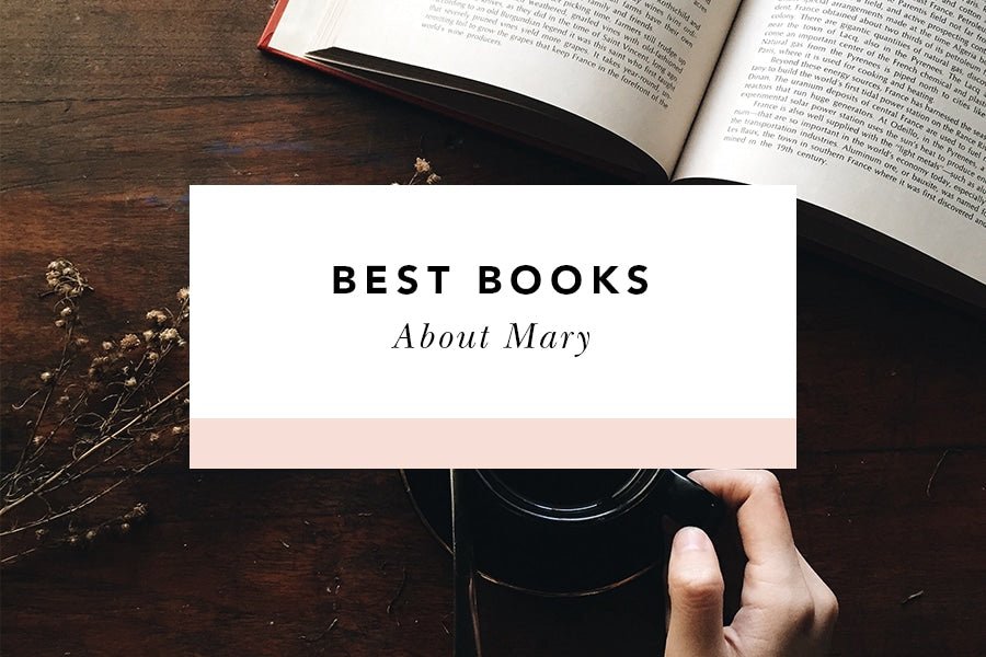 Best Books About Mary - Blessed Is She