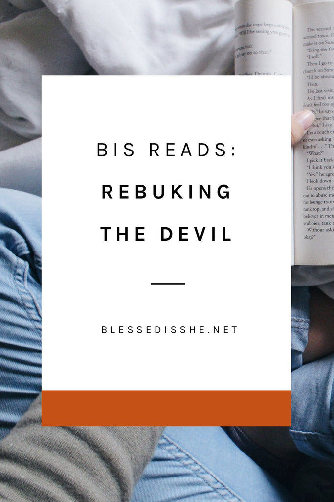 BIS Reads: Rebuking the Devil - Blessed Is She