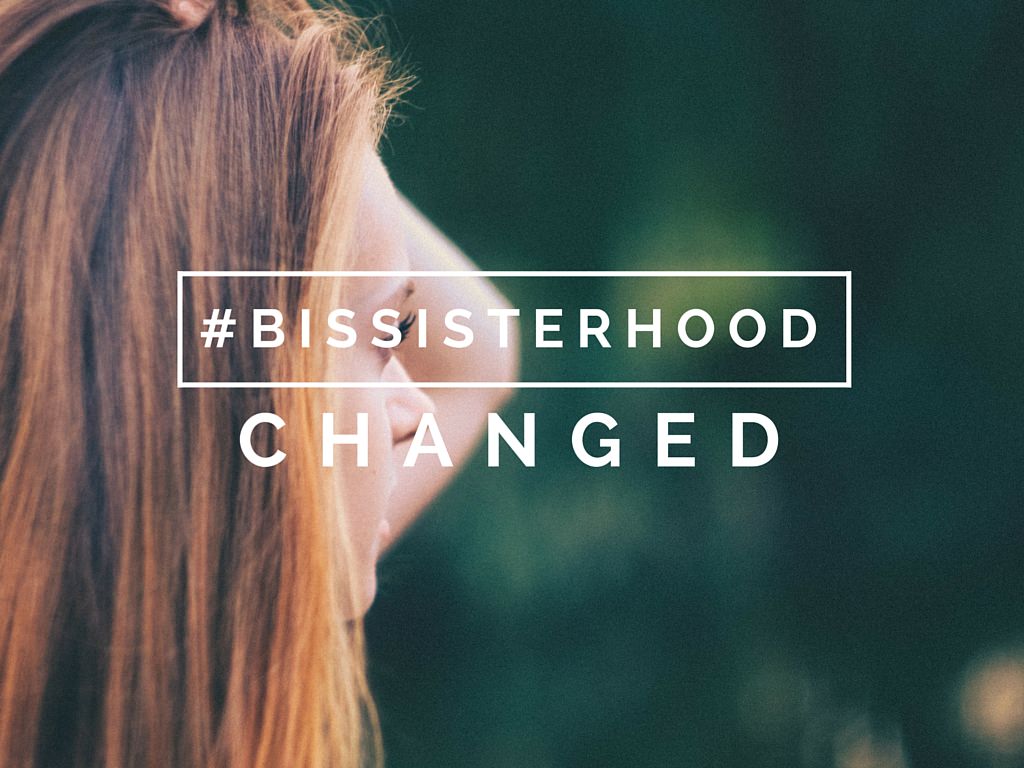 #BISsisterhood Link-Up // CHANGED - Blessed Is She