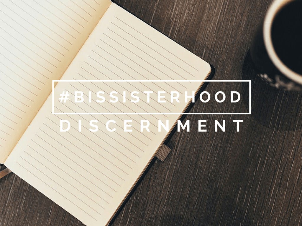 #BISsisterhood Link-Up // DISCERNMENT - Blessed Is She
