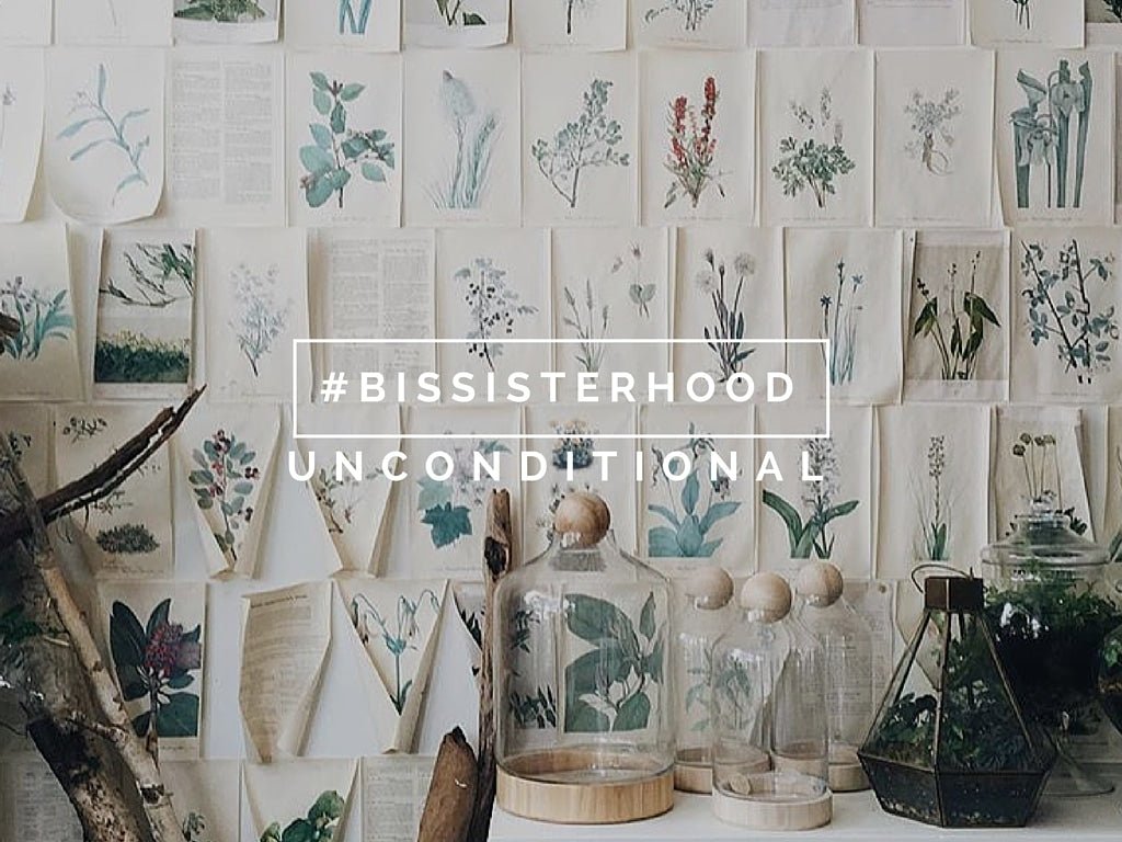 #BISsisterhood Link-Up // UNCONDITIONAL - Blessed Is She