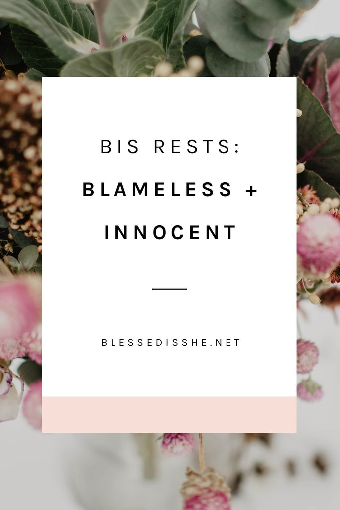 Blameless + Innocent - Blessed Is She
