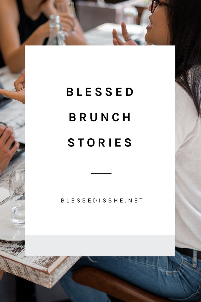 Blessed Brunch Stories: Pensacola, FL