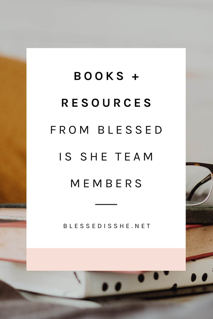 Books Written by Blessed is She Team Members - Blessed Is She