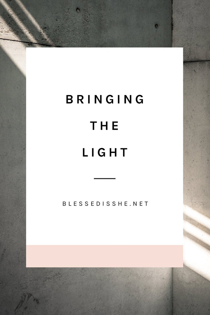 Bringing the Light: Preparing for Advent - Blessed Is She