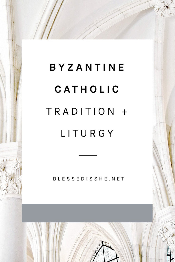 Byzantine Catholic Tradition + Liturgy - Blessed Is She