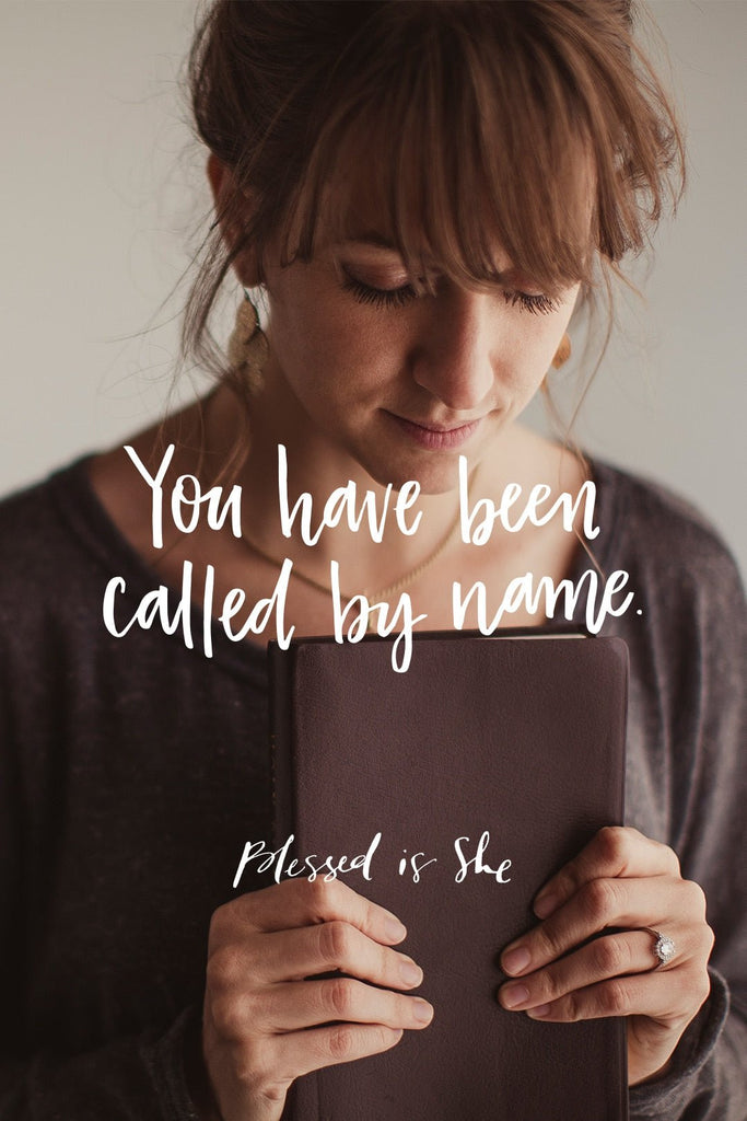 Called by Name to Be with Him - Blessed Is She