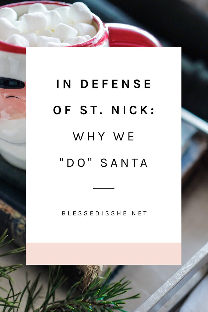 Can Catholics Believe in Santa Claus? - Blessed Is She