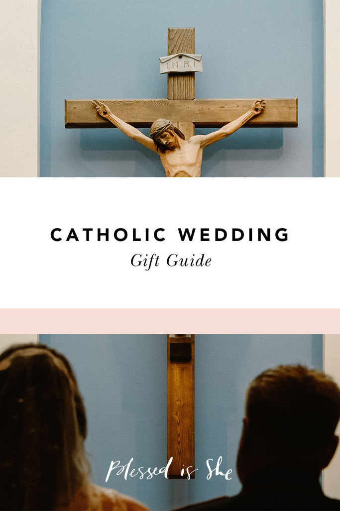 Catholic Wedding Gift Guide: Meaningful Ideas for the Happy Couple - Blessed Is She