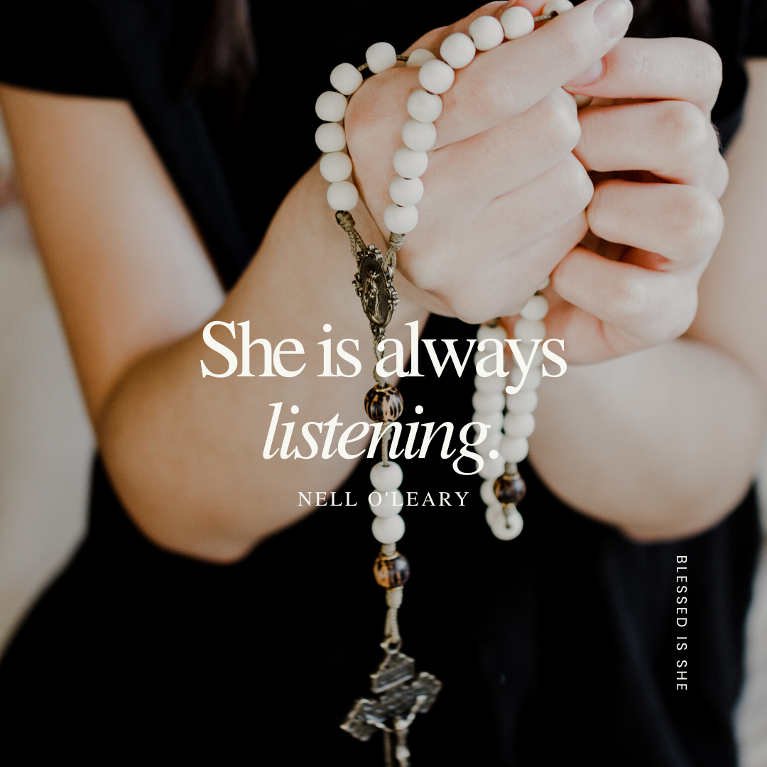 Heavenly Mother Always Listening