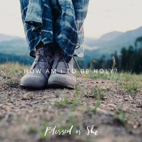 Do You See Him? - Blessed Is She