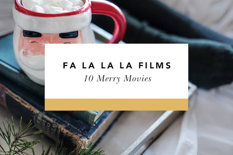 Fa La La La Films: 10 Merry Movies - Blessed Is She