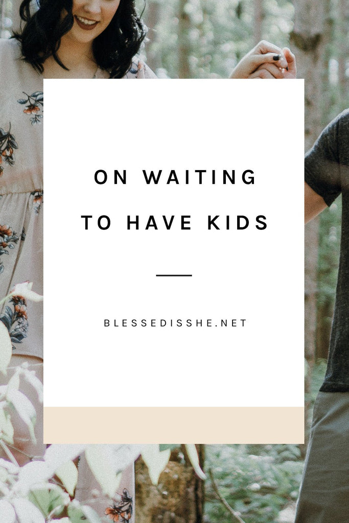 Fighting Comparison with Gratitude: On Waiting to Have Kids - Blessed Is She