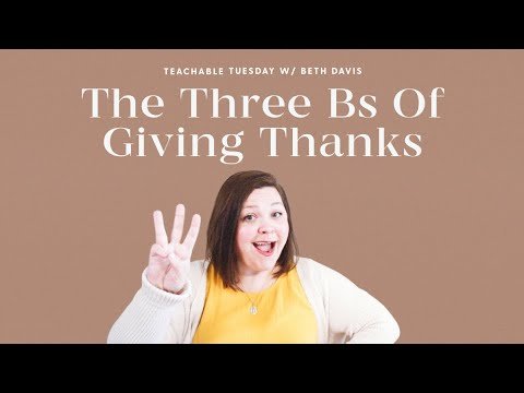 Flex Your Thanksgiving Muscle 💪🏽 // teachable tuesday with Beth Davis - Blessed Is She