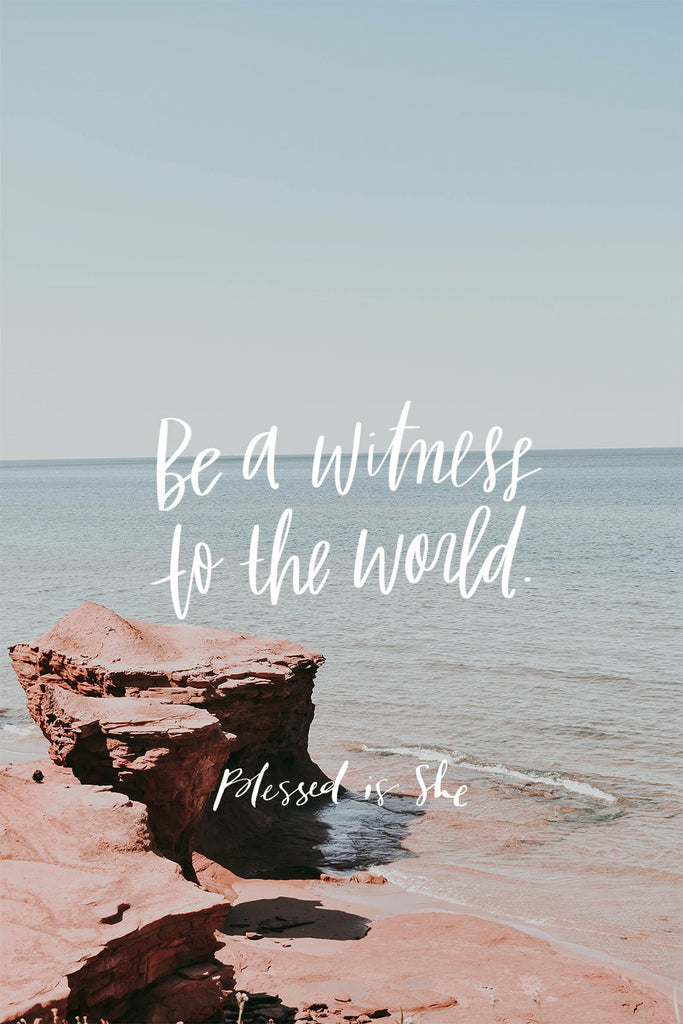 For the Sake of the Gospel - Blessed Is She