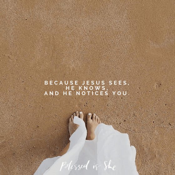 God Sees Us - Blessed Is She