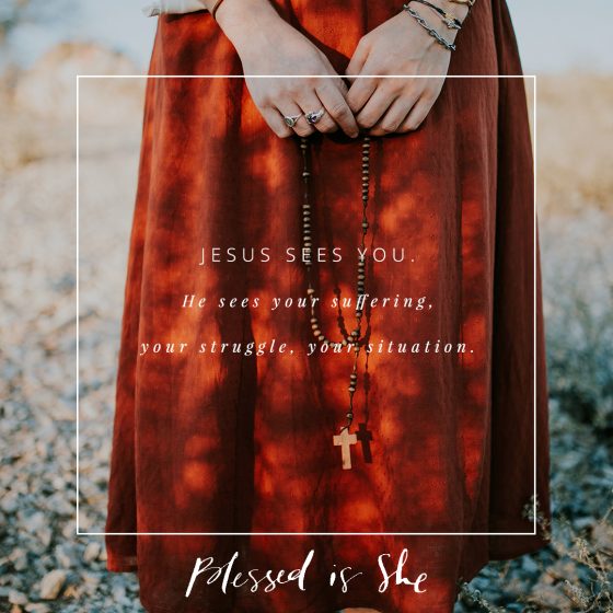 He Sees You - Blessed Is She