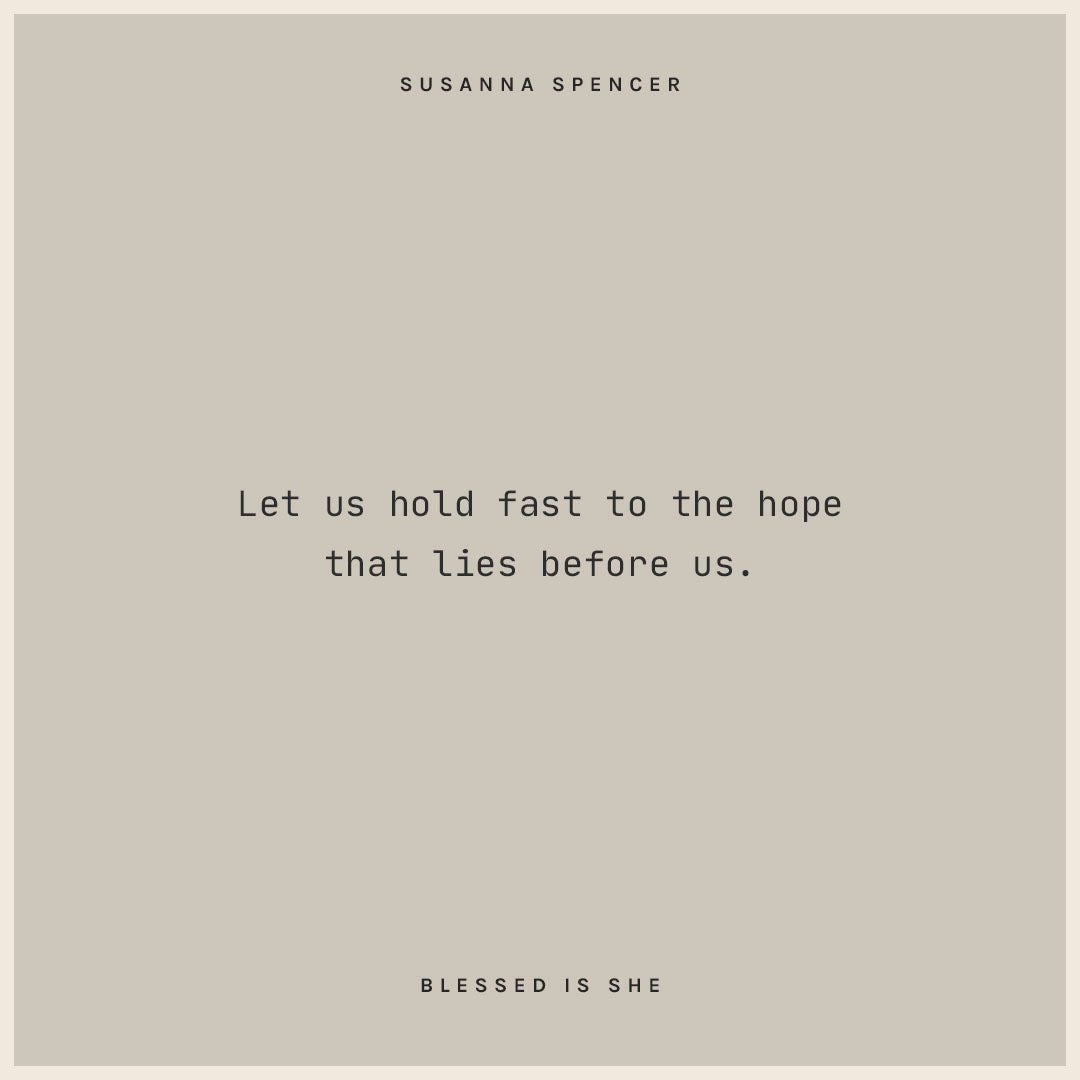 Holding Fast to Hope - Blessed Is She