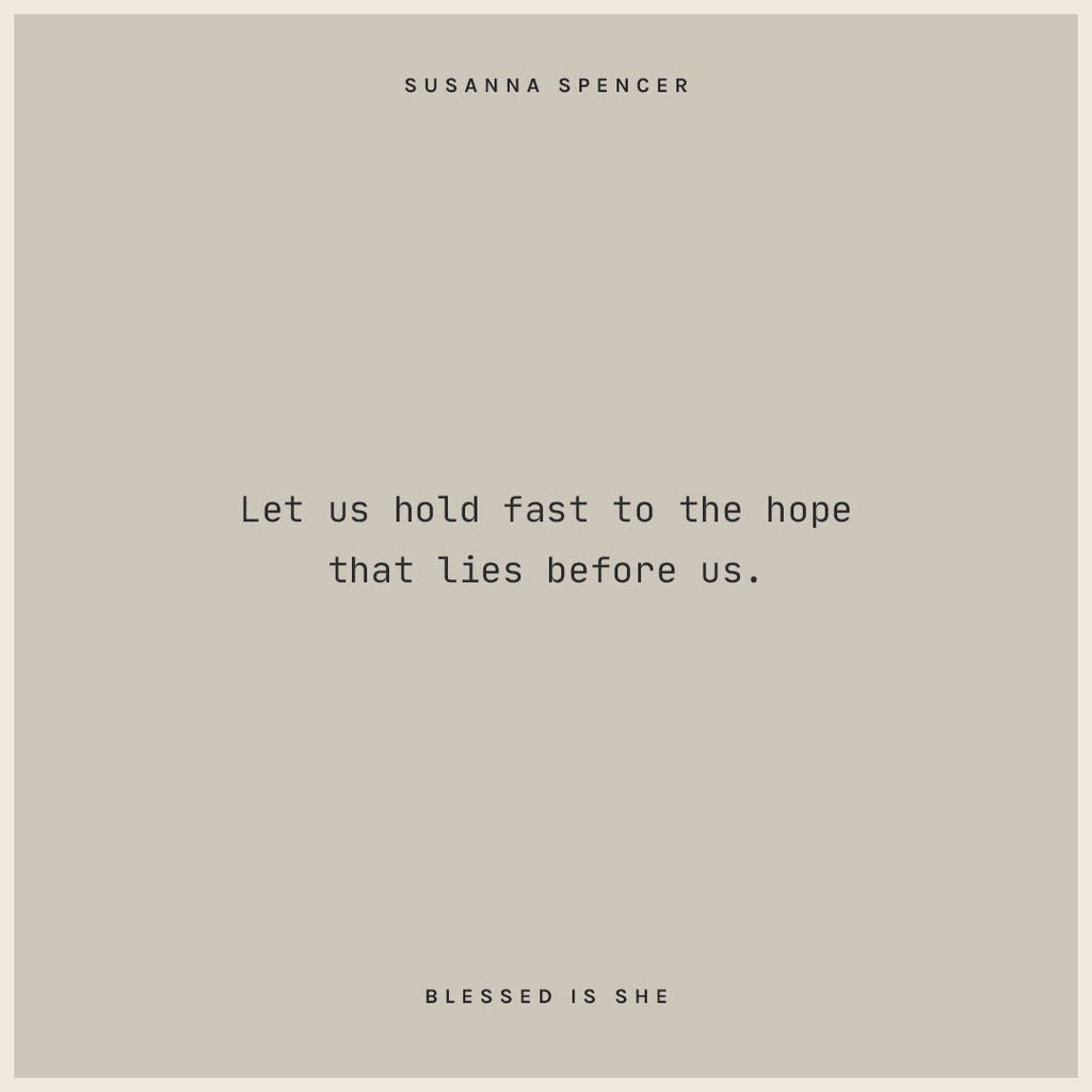 Holding Fast to Hope - Blessed Is She