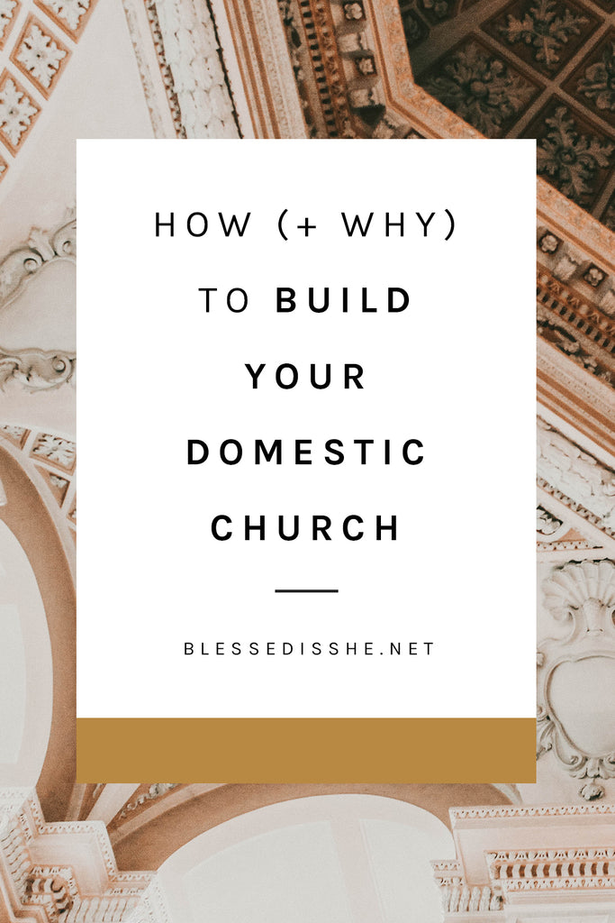 what is a domestic church