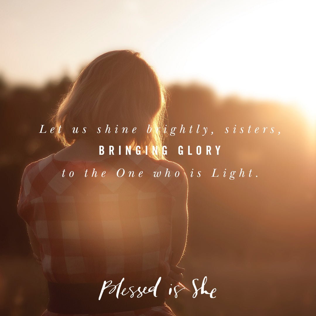 Light of the World - Blessed Is She