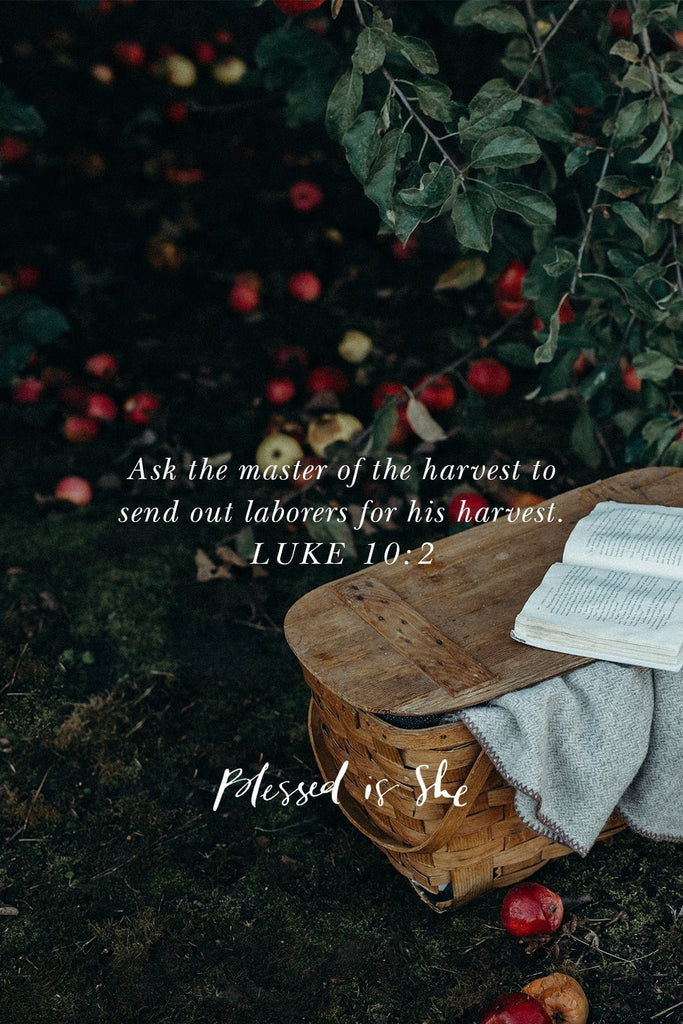 Lord, Send Laborers for the Harvest - Blessed Is She