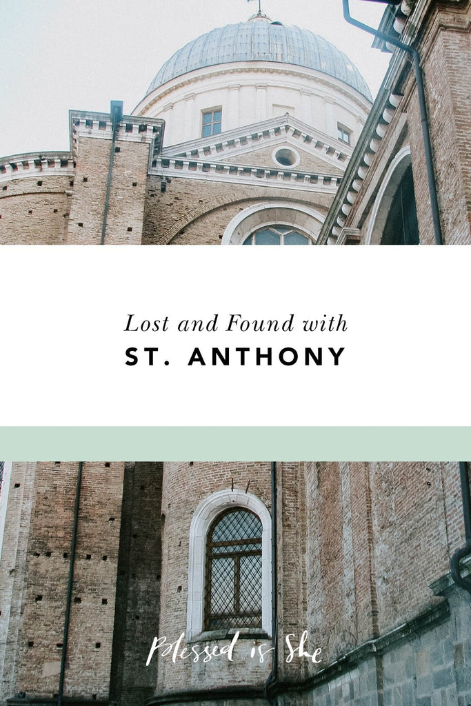 Lost and Found with St. Anthony - Blessed Is She