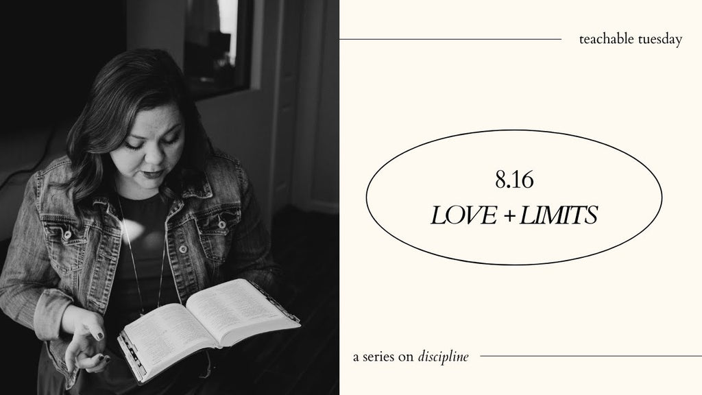 Love + limits // a teachable tuesday series on discipline, part 1 YouTube cover