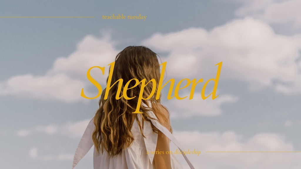 Shepherd: A Series on Discipleship // teachable tuesday with Beth Davis YouTube cover