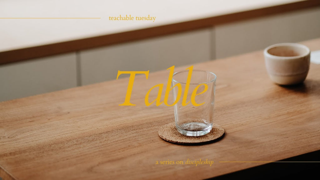 Table: A Series on Discipleship // teachable tuesday with Beth Davis YouTube cover