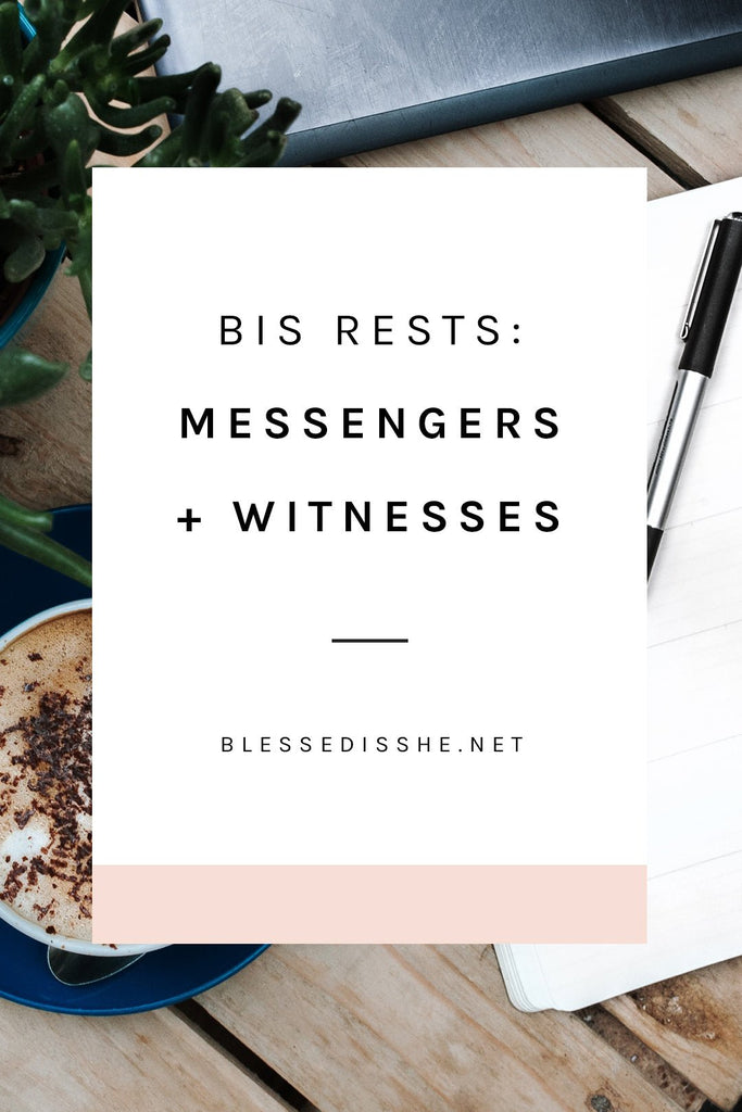 Messengers + Witnesses - Blessed Is She