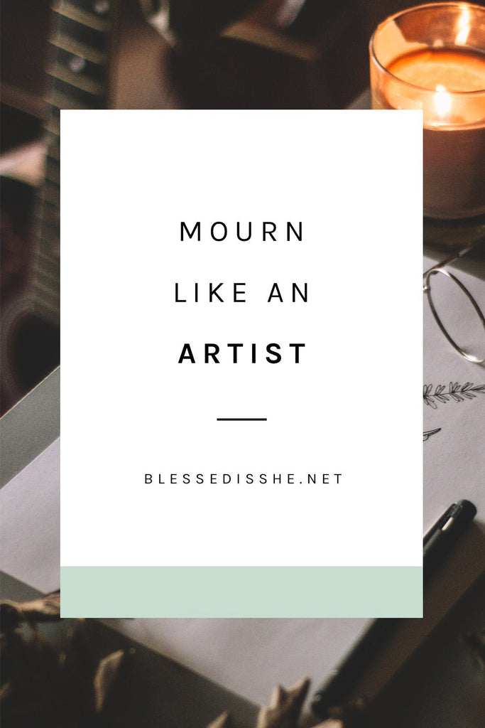 Mourn Like an Artist - Blessed Is She