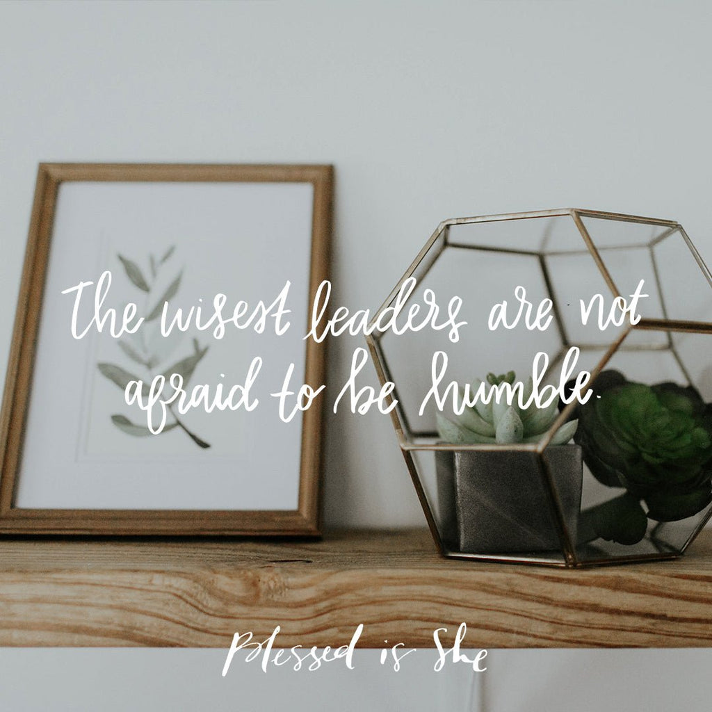 Not Afraid to Be Humble - Blessed Is She