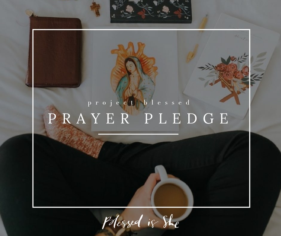Prayer Pledge for 2017 (it's time) - Blessed Is She