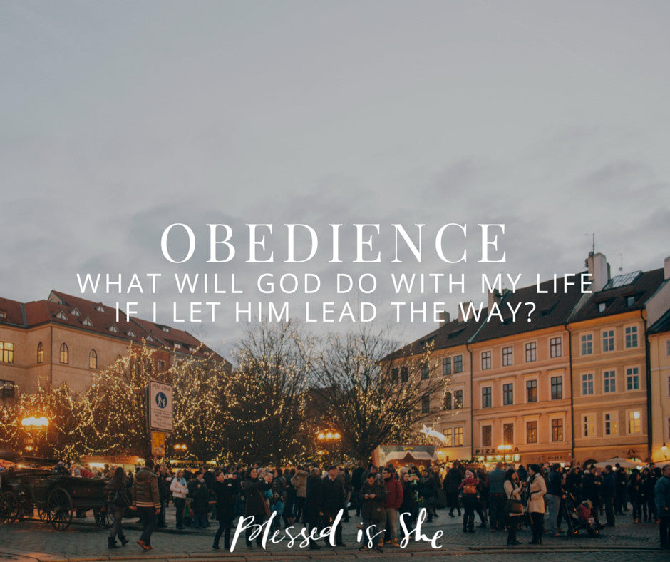 What Does Obedience Look Like to You?