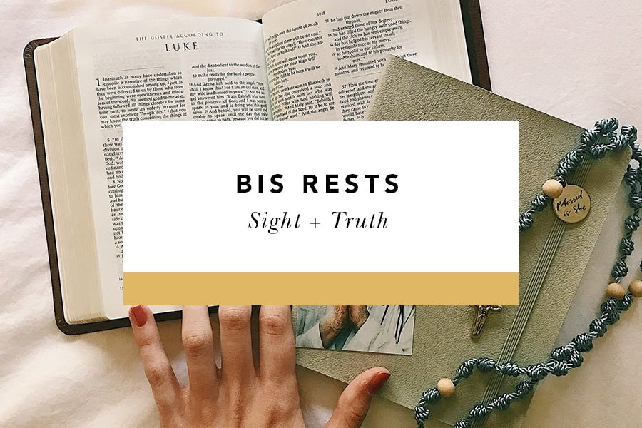 Sight + Truth - Blessed Is She