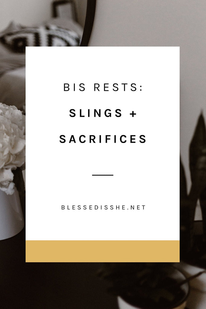 Slings + Sacrifices - Blessed Is She