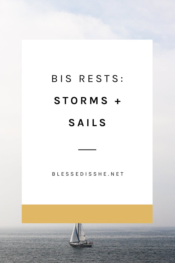 Storms + Sails - Blessed Is She
