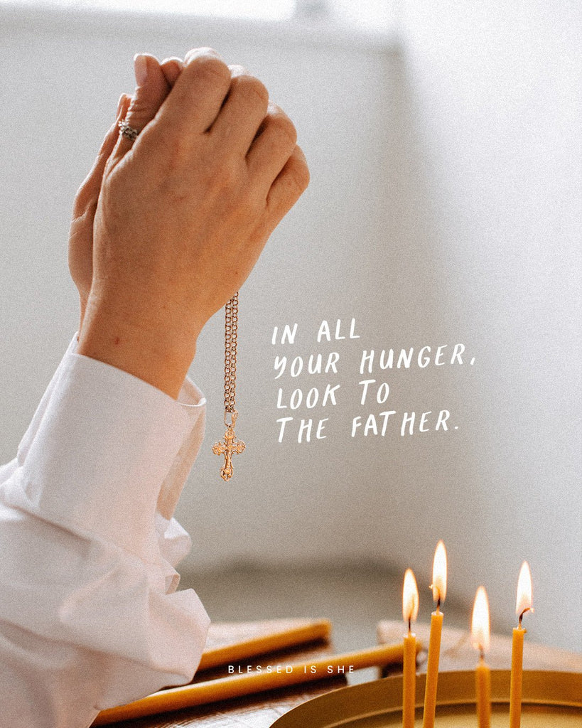 The Father Feeds - Blessed Is She